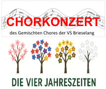 CHORKONZERT des Gemischten Chores der VS Brieselang